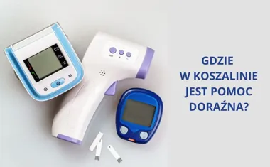 Gdzie w Koszalinie jest pomoc doraźna? Twoje bezpieczeństwo w nagłych wypadkach