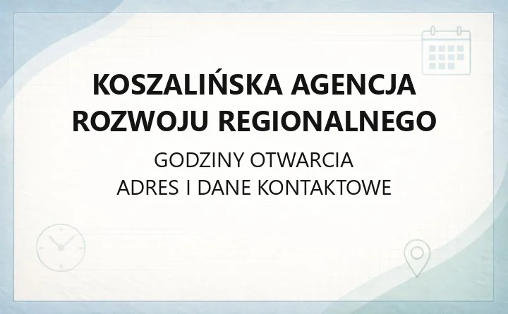 Koszalińska Agencja Rozwoju Regionalnego - kontakt, pożyczki, dotacje