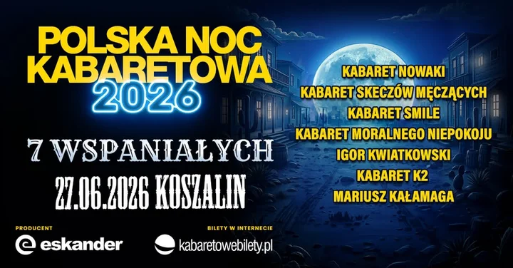 Grafika promocyjna wydarzenia Polska Noc Kabaretowa 2026 — Siedmiu wspaniałych w Koszalinie