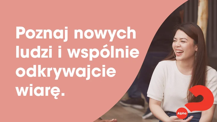Obrazek przedstawia grafikę promocyjną wydarzenia Bezpłatny kurs Alpha w Koszalinie — 10 spotkań o podstawach wiary