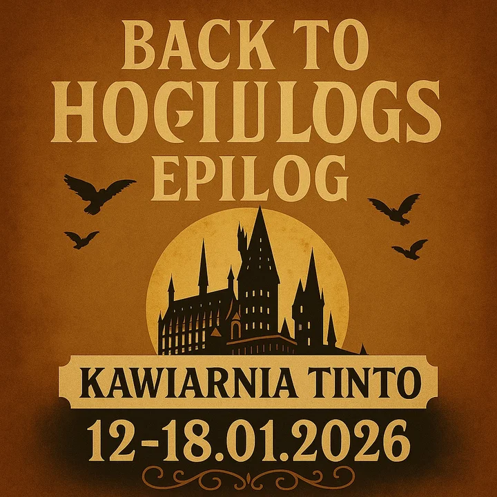 Grafika promocyjna wydarzenia Back to Hogwarts – Epilog: magiczny tydzień w Kawiarni Tinto