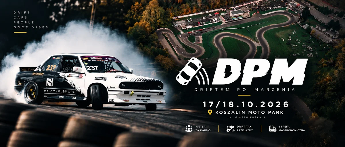 Grafika promocyjna wydarzenia Driftem Po Marzenia 2026: drift w Koszalinie