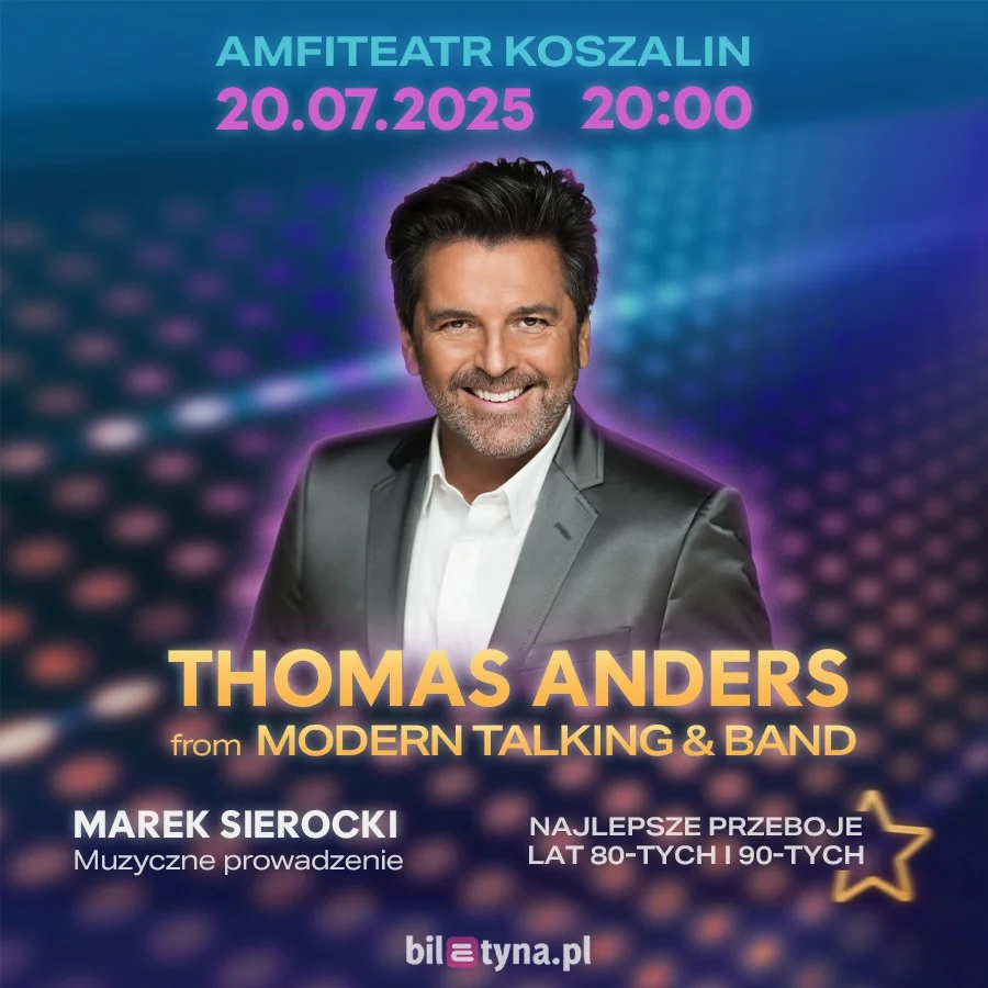 Grafika promocyjna wydarzenia Koncert Thomasa Andersa z zespołem w Koszalinie