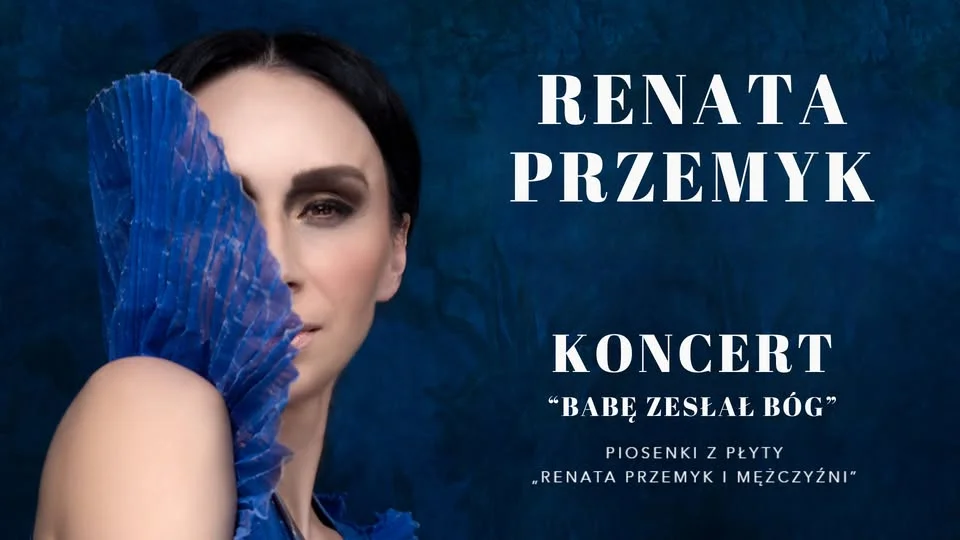 Grafika promocyjna wydarzenia Renata Przemyk „Babę zesłał Bóg” w Koszalinie. Darmowy koncert w Radiu Koszalin
