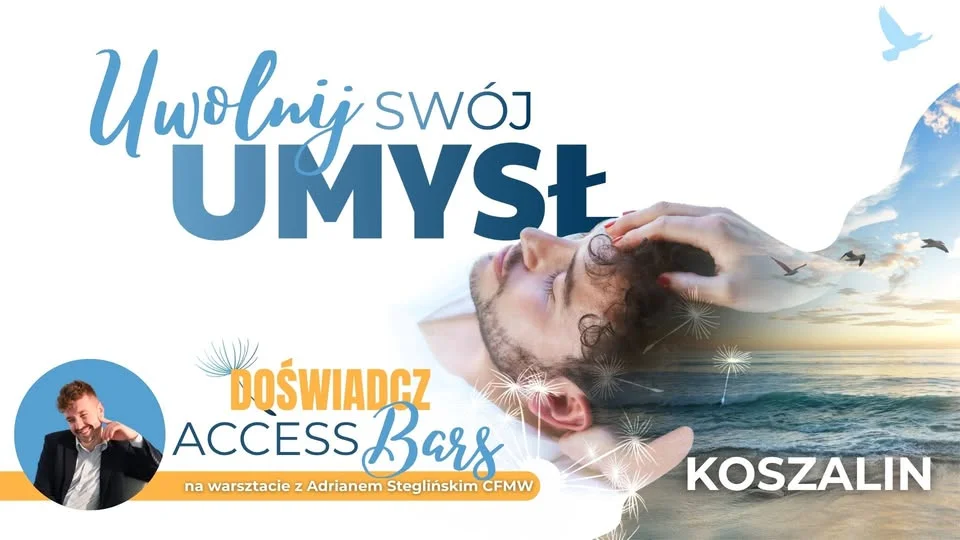 Grafika promocyjna wydarzenia Access Bars® w Koszalinie: warsztat na przeładowaną głowę