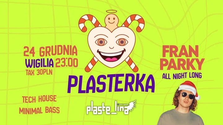 Grafika promocyjna wydarzenia PLASTERKA 2025 — Wigilia: FRAN PARKY — świąteczny rave całą noc w Koszalinie