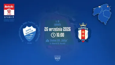 #Betclic3Liga Bałtyk Koszalin – Gedania Gdańsk