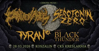 Grafika promocyjna wydarzenia CLAIRVOYANCE • SEROTONIN ZERO • TYRAN • THE BLACK THUNDER — 28 marca w Koszalinie