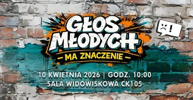 Grafika promocyjna wydarzenia GŁOS MŁODYCH – MA ZNACZENIE | STOP HEJT w Koszalinie. Film, rozmowa i ważny głos młodych