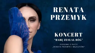 Grafika promocyjna wydarzenia Renata Przemyk „Babę zesłał Bóg” w Koszalinie. Darmowy koncert w Radiu Koszalin