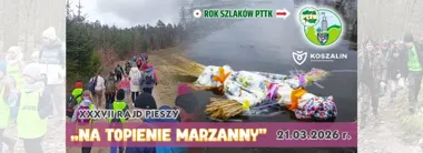 Grafika promocyjna wydarzenia XXXVII Rajd Pieszy „Na Topienie Marzanny” w Koszalinie