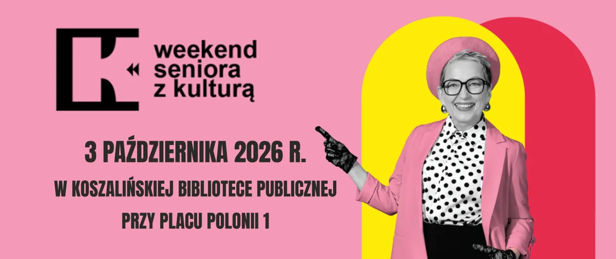 Grafika promocyjna wydarzenia Weekend Seniora z Kulturą 2026 w KBP