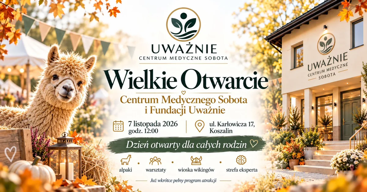 Grafika promocyjna wydarzenia Centrum Medyczne Sobota: rodzinne otwarcie