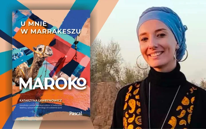 Marrakesz od środka - koszalinianka opowie o życiu w Maroku