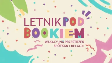 KBP otwiera letni taras - Letnik Pod Bookiem szykuje lipcowy rozkład jazdy