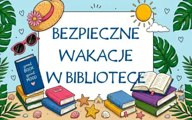 Koszalińska biblioteka szykuje lipcową serię przygód dla dzieci