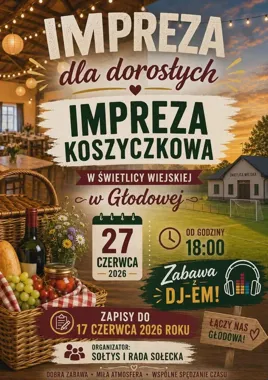W Głodowej szykuje się koszyczkowa zabawa do trzeciej nad ranem