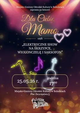 Elektryczne skrzypce i saksofon zagrają dla mam w Bobolicach