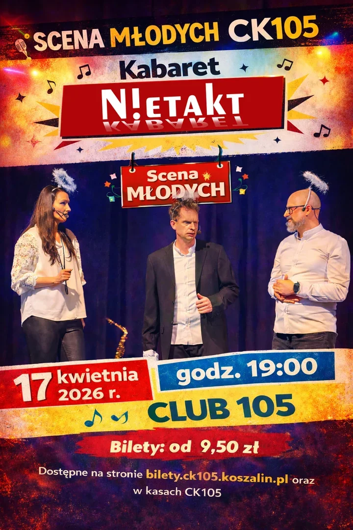 Kabaret Nietakt w CK105 - muzyczny żart, który gra na żywo