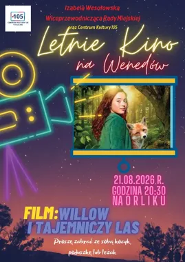Magiczny las pod gwiazdami - „Willow” na koszalińskim Orliku.