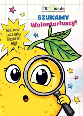Szukamy licealistów - wolontariat przy 10. DFSF FILMONIADA w CK105