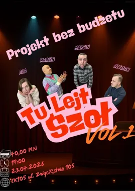 Tu Lejt Szoł Vol 1 rozkręci CK 105 - publiczność też wejdzie do gry
