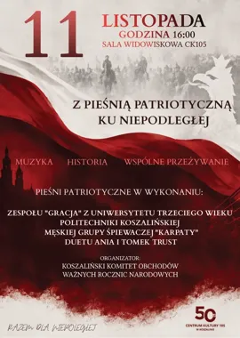 Koszalin zaśpiewa dla Niepodległej - koncert pełen historii i emocji