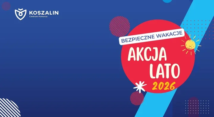 Bezpieczne Wakacje 2026 już z harmonogramem letnich wydarzeń